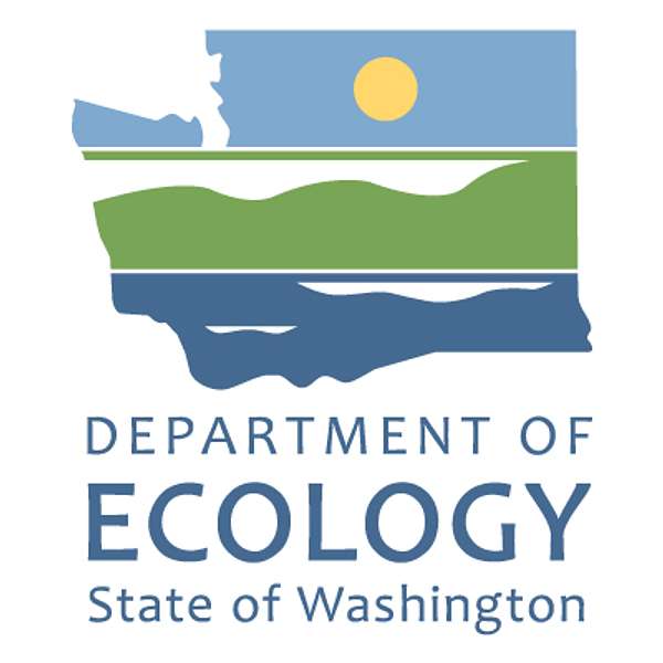 Protect, Preserve, Enhance: Inside Washington's Department of Ecology Podcast Artwork Image