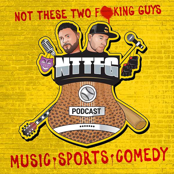 Not These Two Fucking Guys Podcast  Podcast Artwork Image