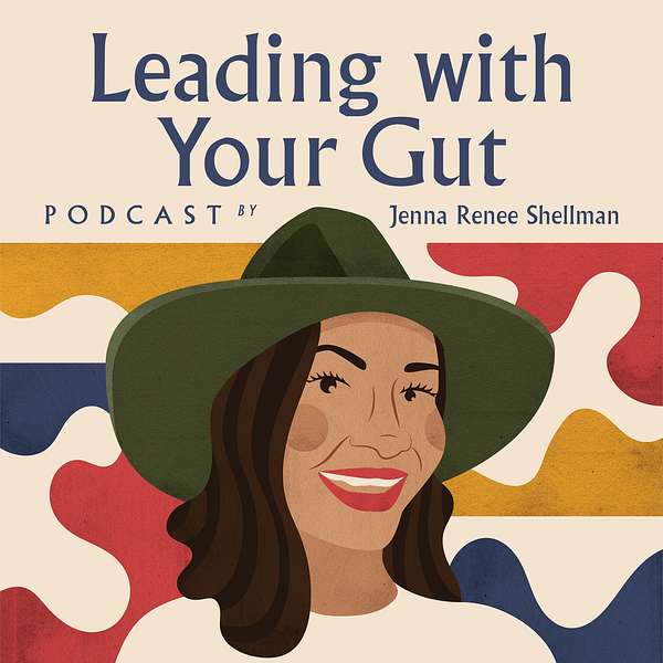 Leading With Your Gut Podcast Artwork Image