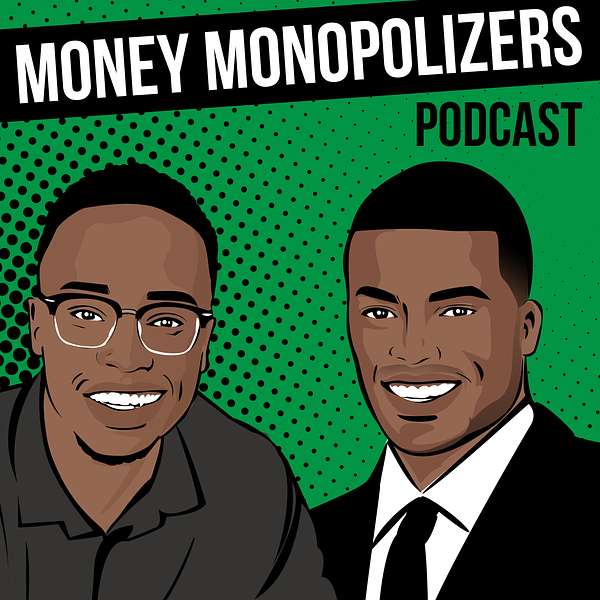 Money Monopolizers Podcast Podcast Artwork Image