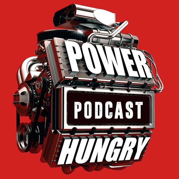 The Power Hungry Podcast Podcast Artwork Image