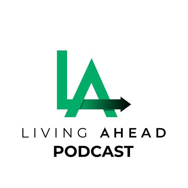 Living Ahead Podcast Artwork Image