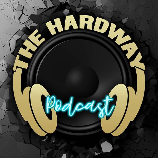 The HardWay Podcast Podcast Artwork Image