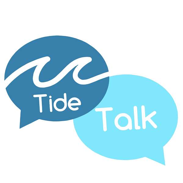 Tide Talk Podcast Podcast Artwork Image