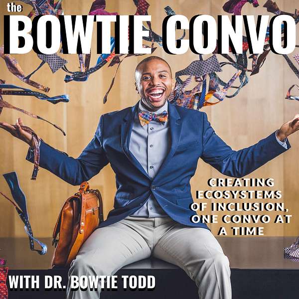The Bowtie Convo Podcast Podcast Artwork Image