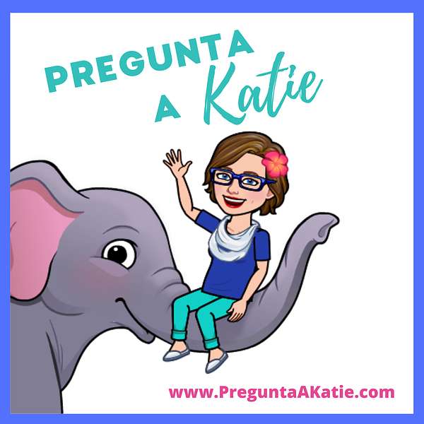 Pregunta a Katie Podcast Artwork Image