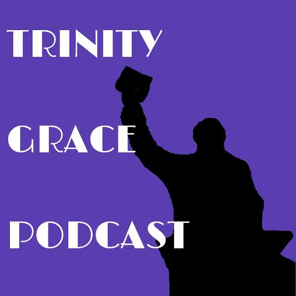 Trinity Grace Podcast Podcast Artwork Image