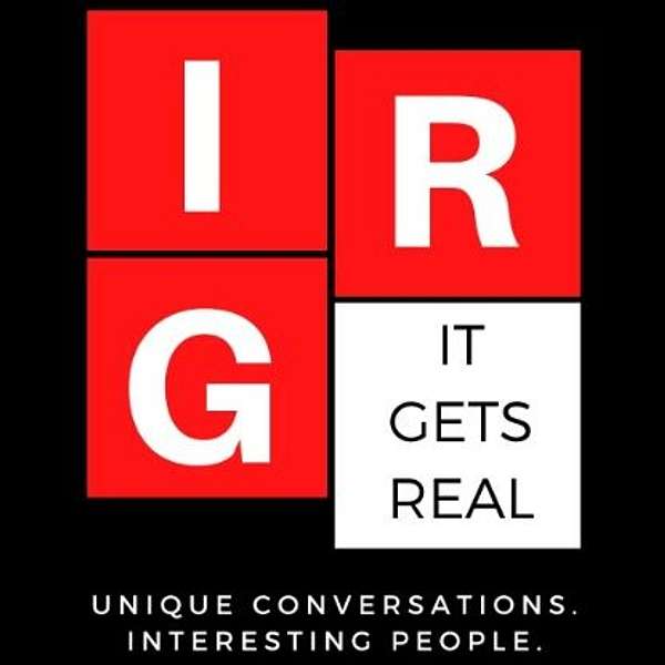IGR: It Gets Real  Podcast Artwork Image