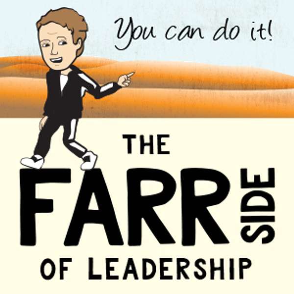 Farrside of Leadership Podcast Artwork Image