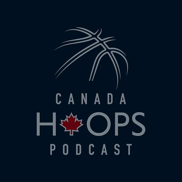 Canada Hoops Podcast Artwork Image