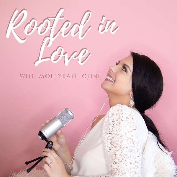 Rooted in Love  Podcast Artwork Image