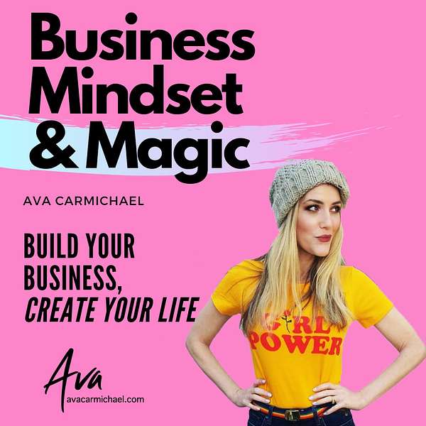 Business Mindset and Magic Podcast Artwork Image