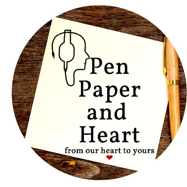 Pen paper and heart  🖋📜❤ Podcast Artwork Image
