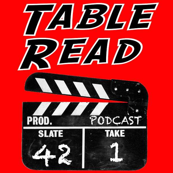 Table Read Podcast Podcast Artwork Image