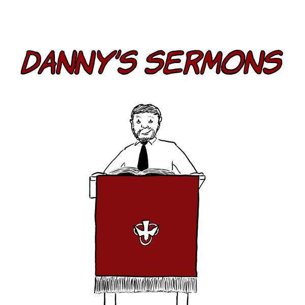Danny Nettleton’s Sermons Podcast Artwork Image