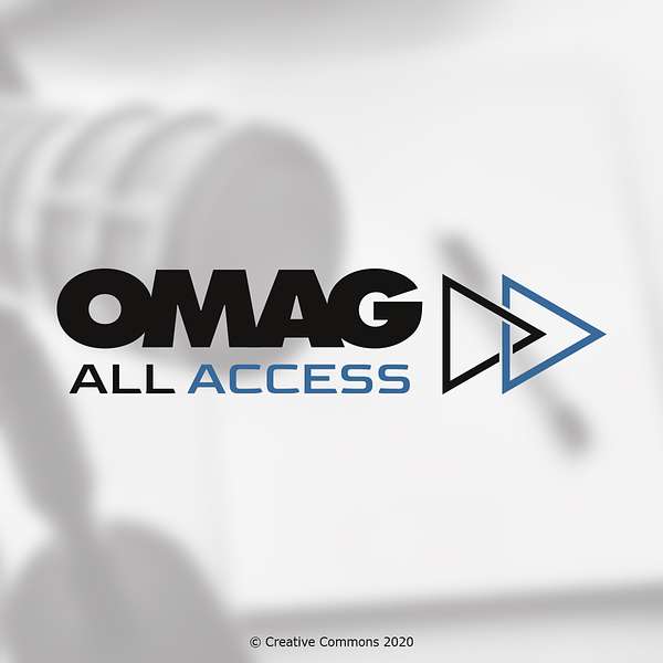 OMAG All Access Podcast Artwork Image