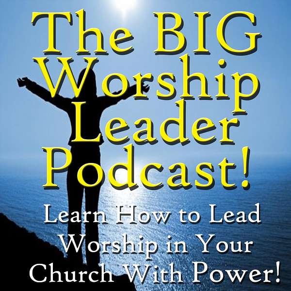 The 12 Minutes for Worship Leaders Podcast Podcast Artwork Image