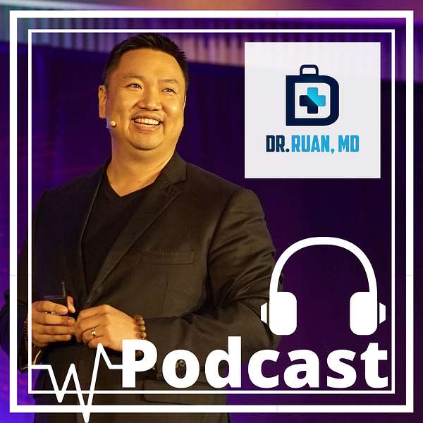 Dr. Ruan, MD Podcast Artwork Image