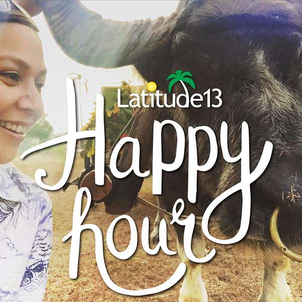 Latitude13 Happy Hour Podcast Artwork Image