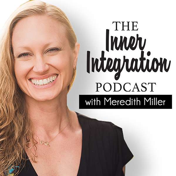 Inner Integration Podcast Podcast Artwork Image