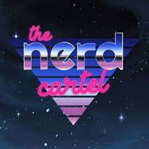 The Nerd Cartel Podcast Podcast Artwork Image