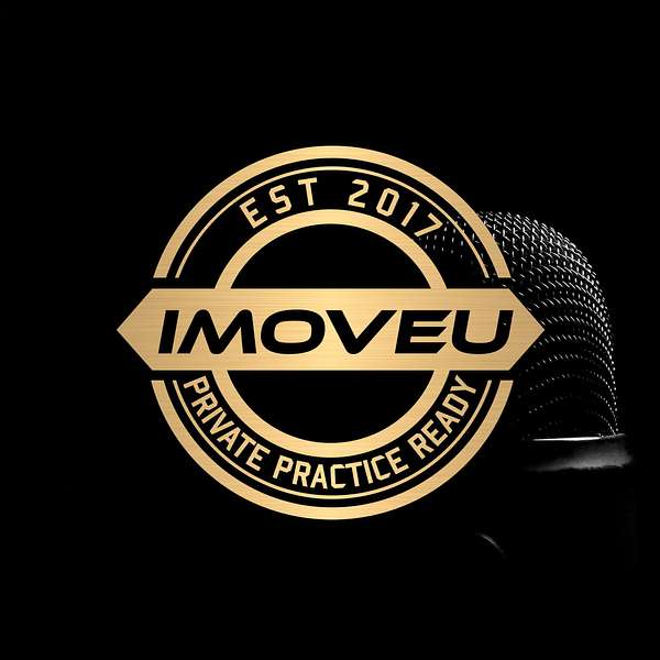 iMoveU Physio: Thriving & fulfilled health professionals... Podcast Artwork Image