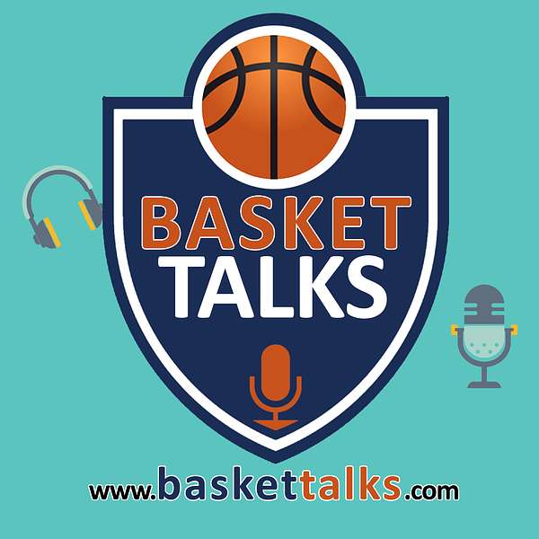 Basket Talks Podcast Artwork Image