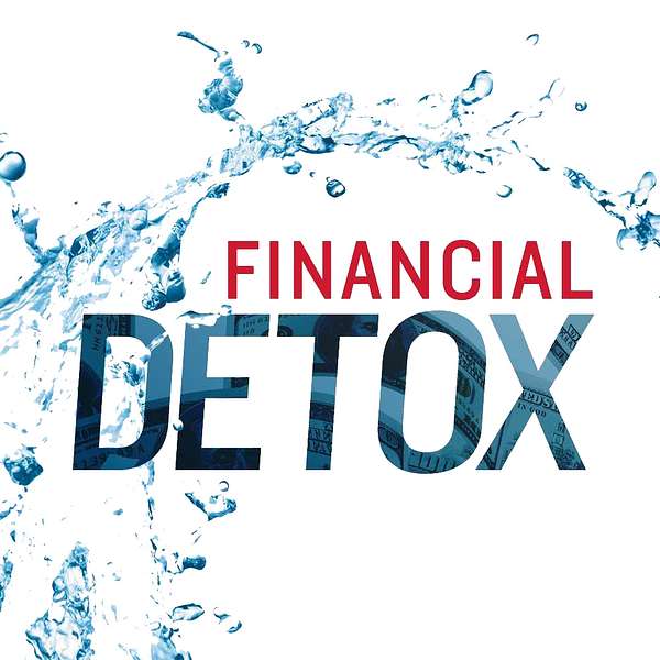 Financial Detox® Show Podcast Artwork Image