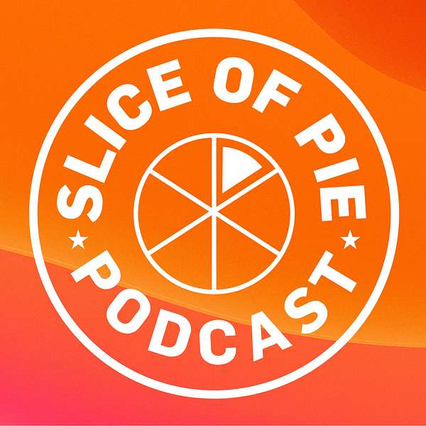 Slice of PIE Podcast Artwork Image