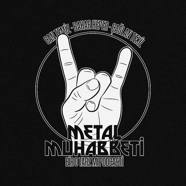 Metal Muhabbeti Podcast Artwork Image