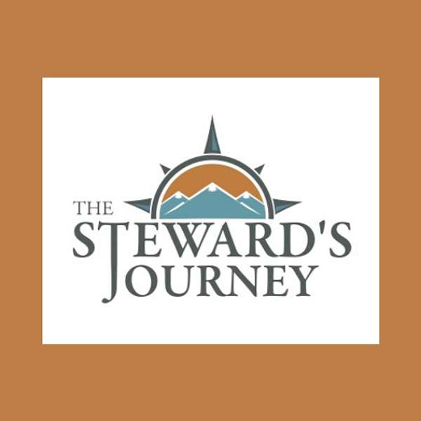 The Steward's Journey  Podcast Artwork Image