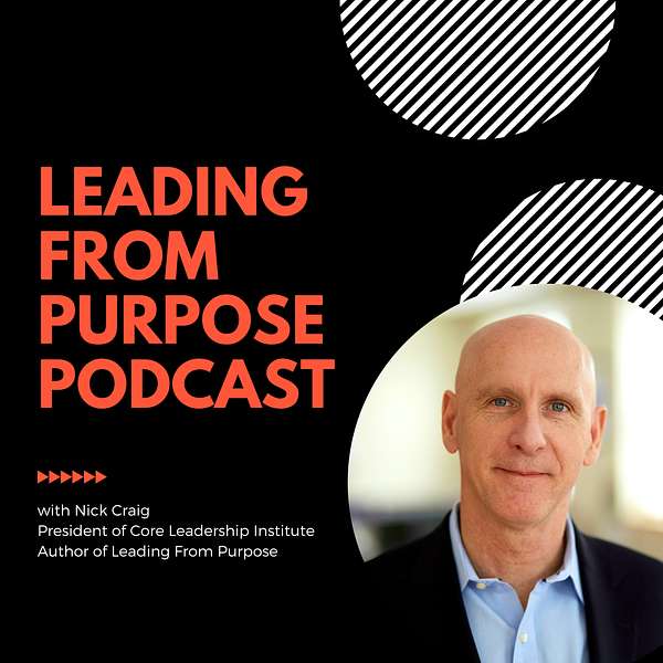 Leading From Purpose Podcast Podcast Artwork Image