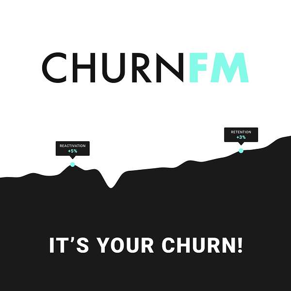 CHURN FM Podcast Artwork Image