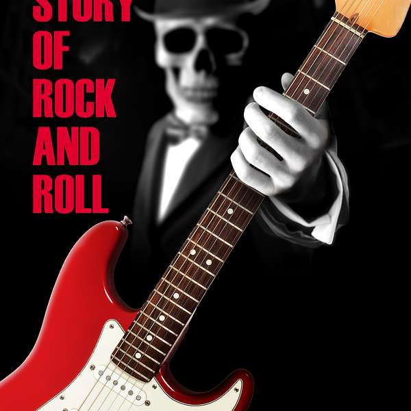 The Story of Rock and Roll Radio Show Podcast Artwork Image