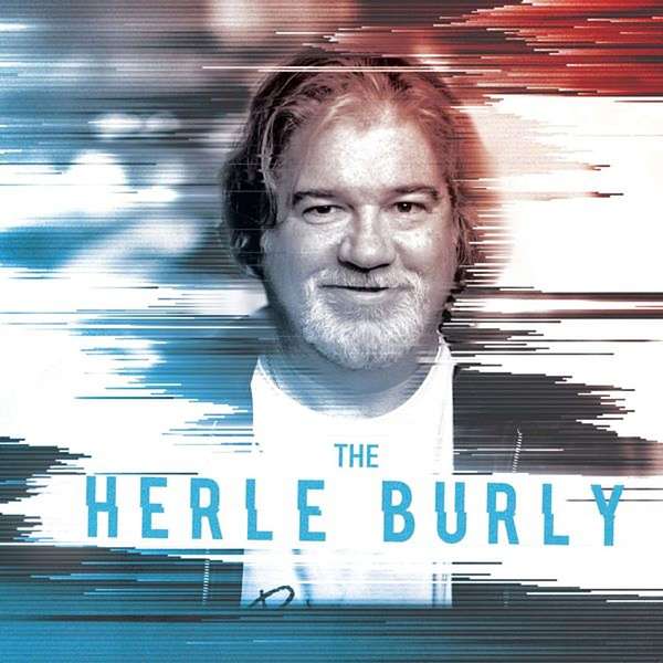The Herle Burly Podcast Artwork Image