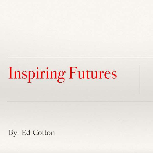 Inspiring Futures  Podcast Artwork Image