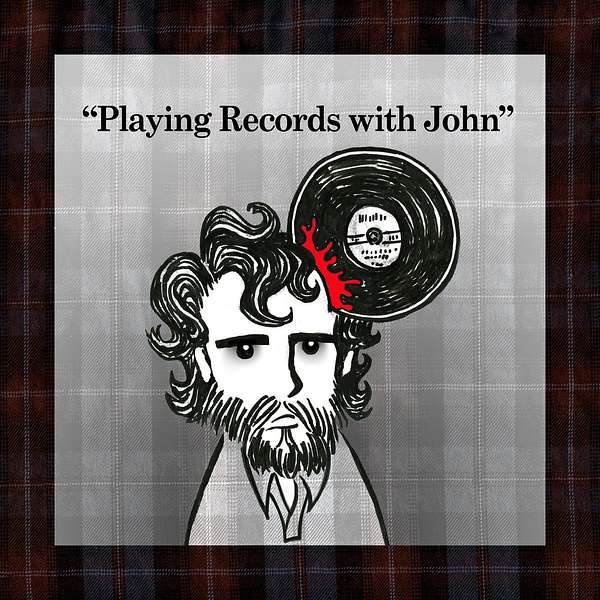 Playing Records with John Podcast Artwork Image