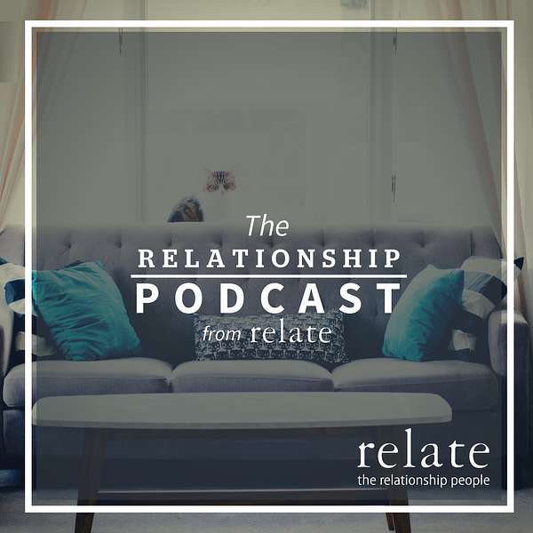 The Relationship Podcast from Relate Podcast Artwork Image