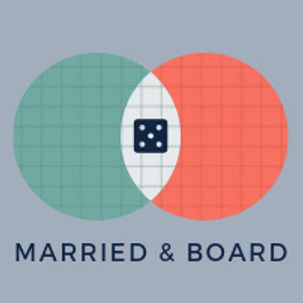 Married and Board Podcast Artwork Image
