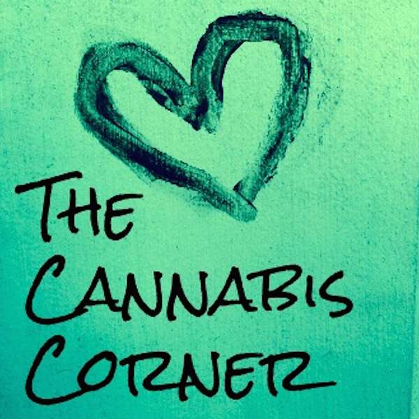 The Cannabis Corner Podcast Artwork Image