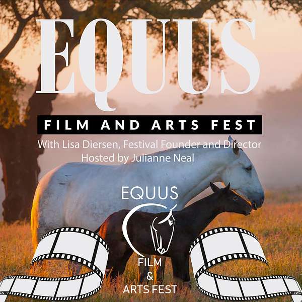 EQUUS Film and Arts Fest  Podcast Artwork Image