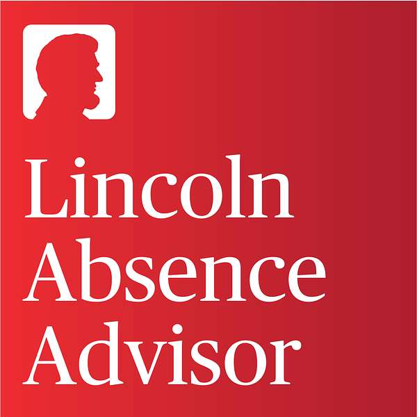 Lincoln Absence Advisor Podcast Artwork Image