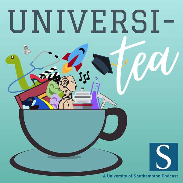 Universi-Tea... of Southampton Podcast Artwork Image