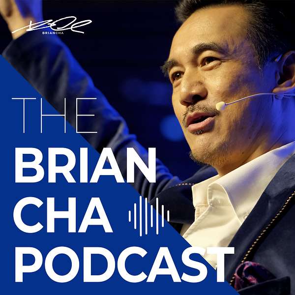 Brian Cha Daily Motivation Podcast Podcast Artwork Image