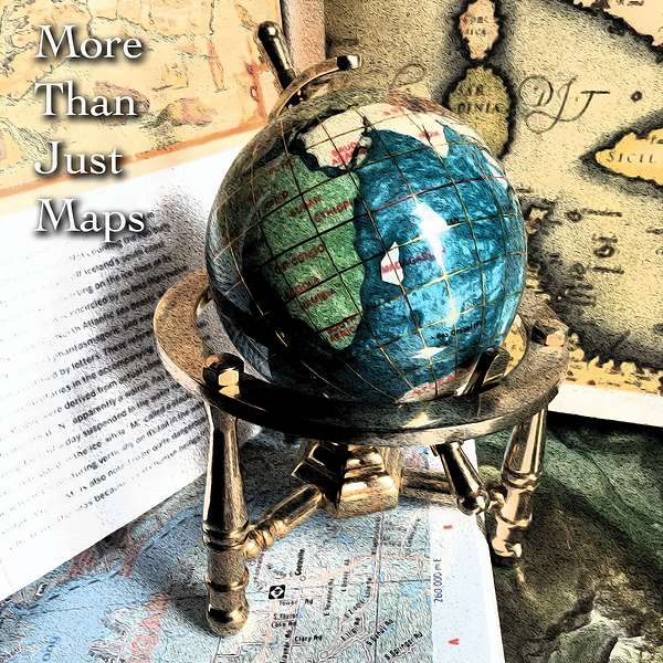 More Than Just Maps Podcast Artwork Image