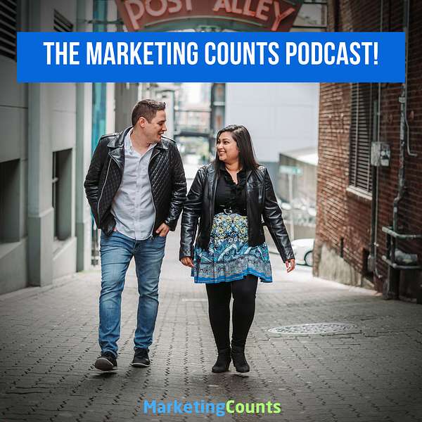 The Marketing Counts Digital and Social Media Marketing Podcast Podcast Artwork Image