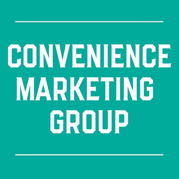 Convenience Marketing Group with Tim Lazor Podcast Artwork Image