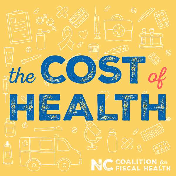 Cost of Health Podcast Artwork Image