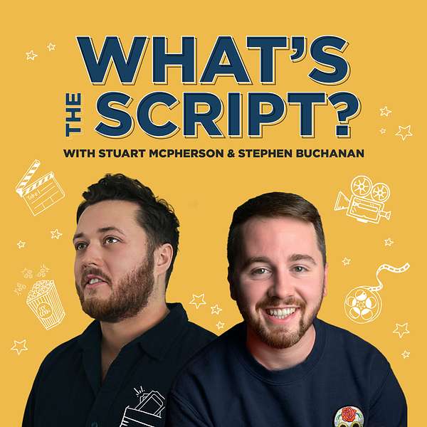 What's the Script? Podcast Artwork Image