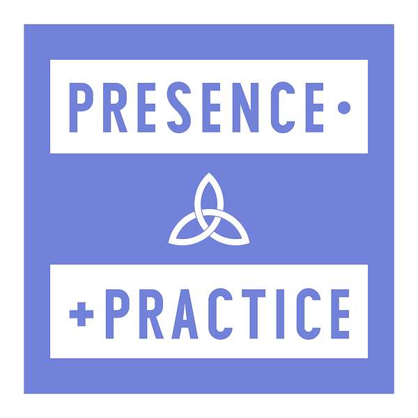 Artwork for Presence And Practice